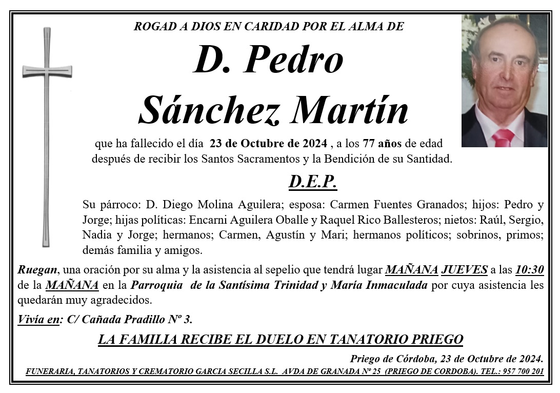 SEPELIO DE D PEDRO SÁNCHEZ MARTÍN