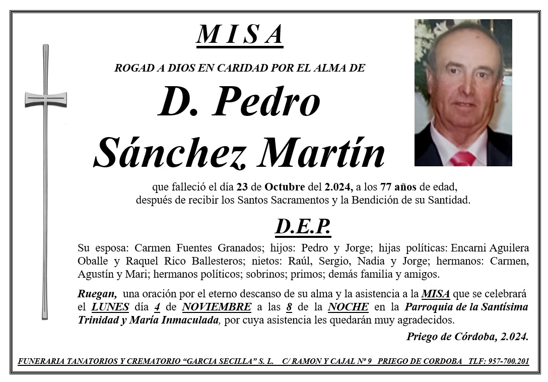 MISA DE D PEDRO SÁNCHEZ MARTÍN